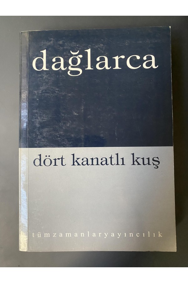 Fazıl Hüsnü Dağkarca Dört Kanatlı Kuş