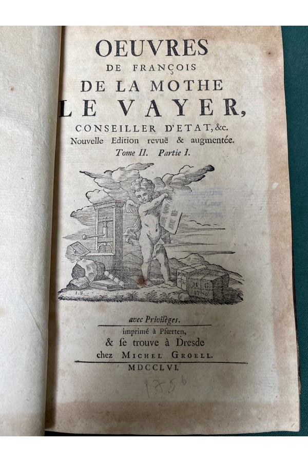 OEUVRES DE FRANCOIS De La Mothe Le Vayer